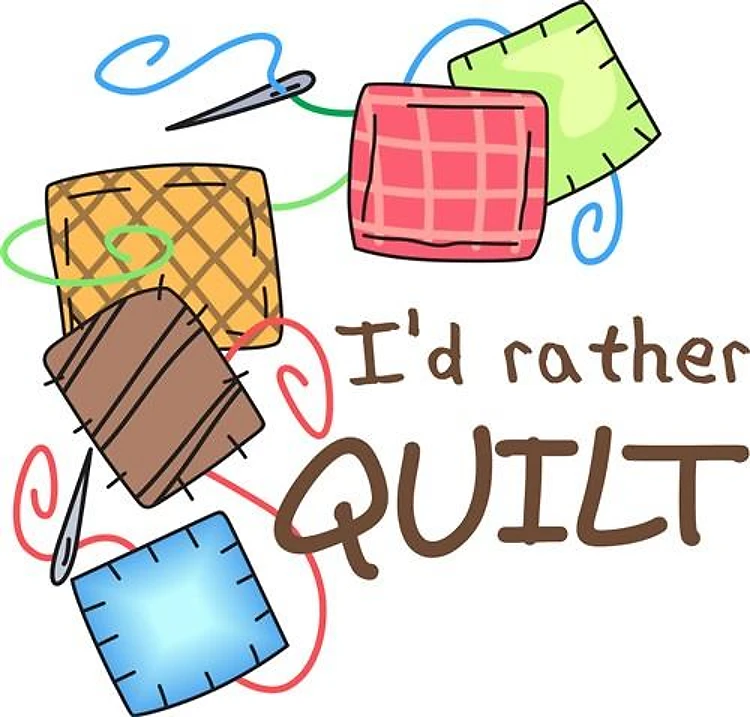 ID RATHER QUILT