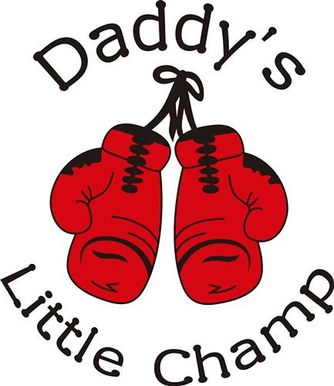 DADDYS LITTLE CHAMP