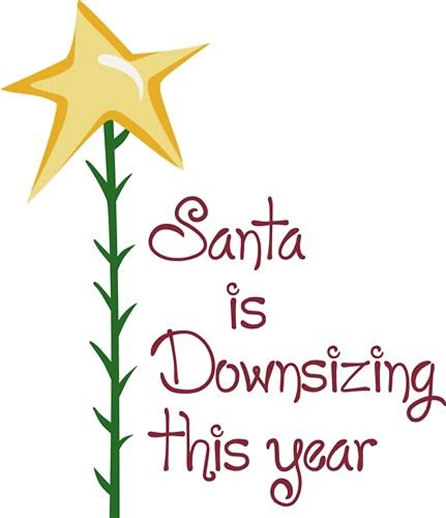 SANTA IS DOWNSIZING