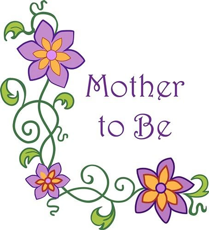 MOTHER TO BE