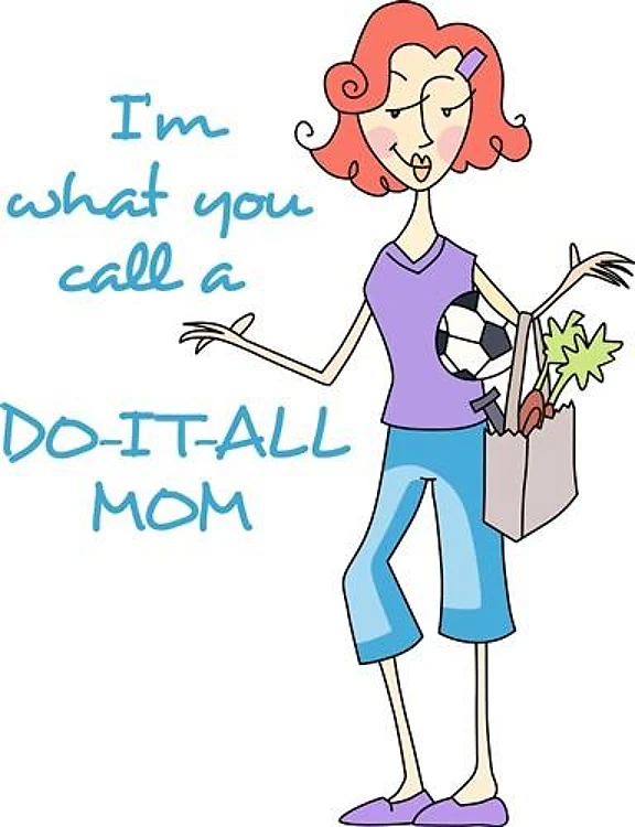 DO IT ALL MOM