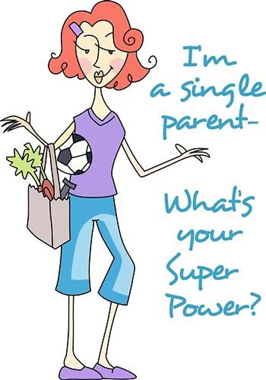 IM A SINGLE PARENT