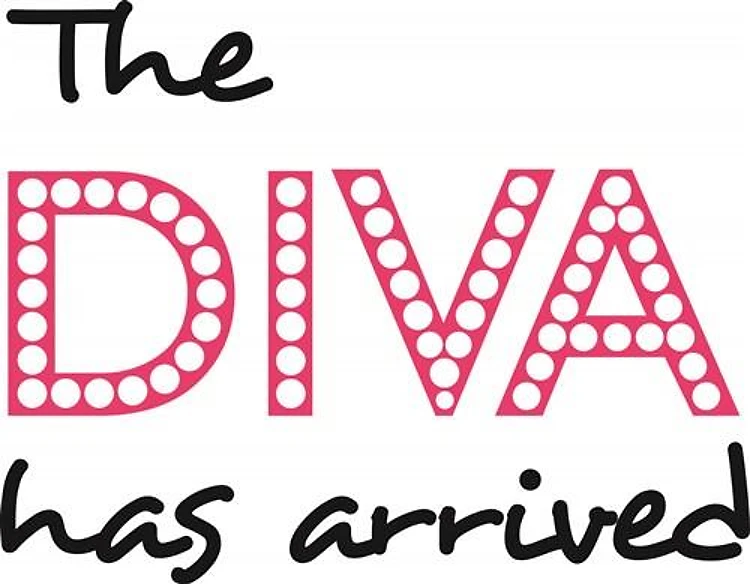 DIVA HAS ARRIVED