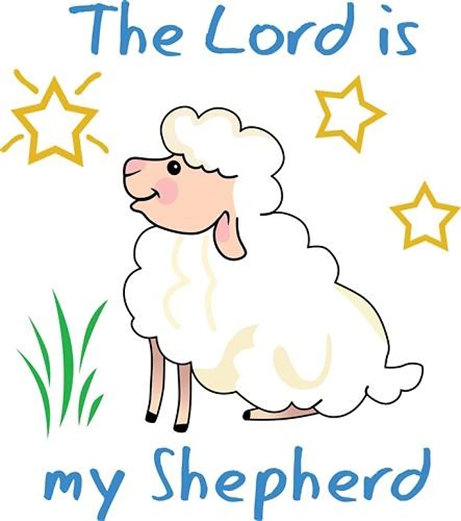 THE LORD IS MY SHEPHERD