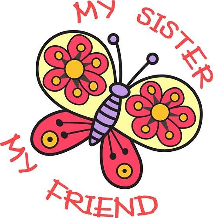 MY SISTER MY FRIEND
