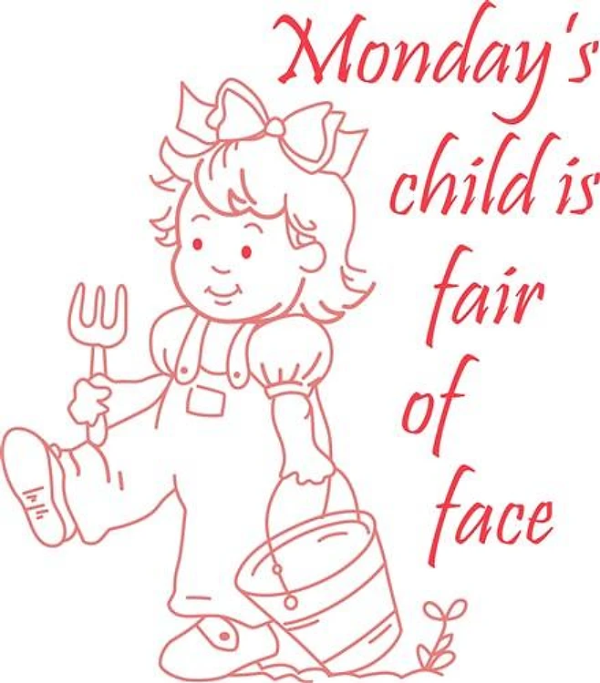 MONDAYS CHILD