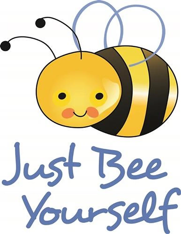 JUST BEE YOURSELF