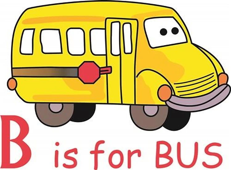 B IS FOR BUS