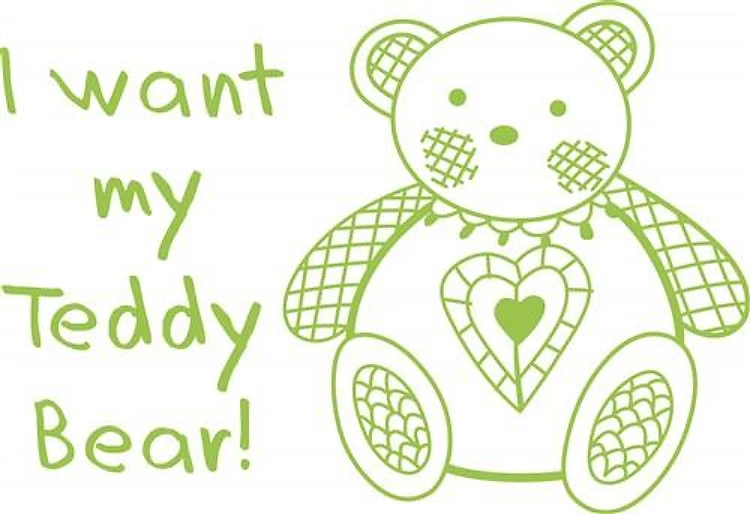 I WANT MY TEDDY BEAR
