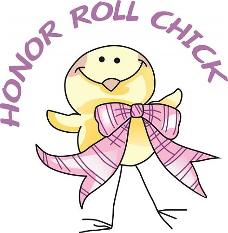 HONOR ROLL CHICK