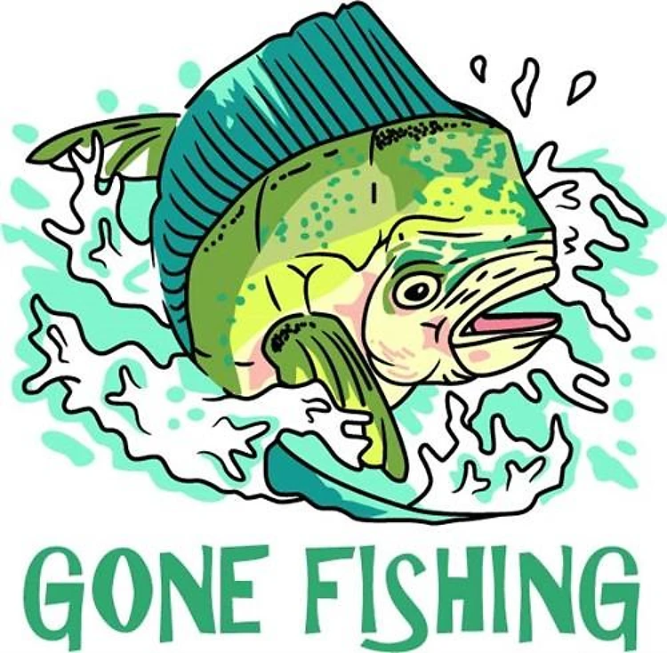 GONE FISHING