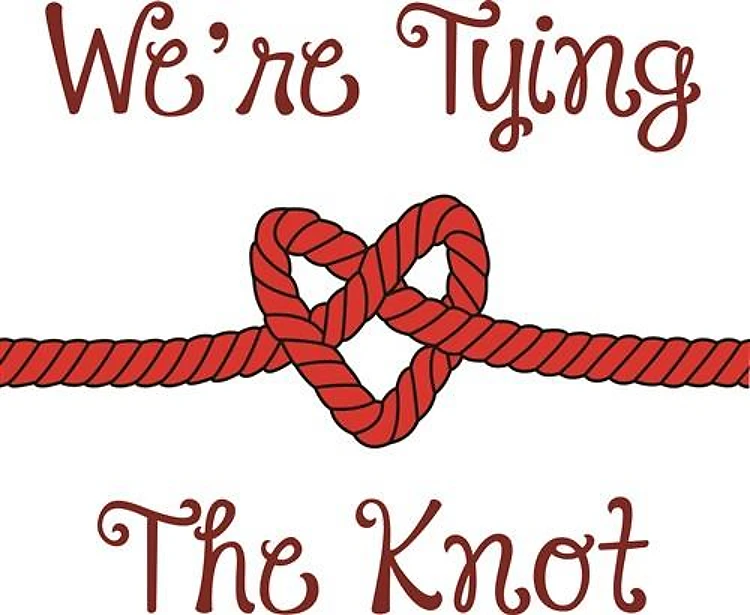Were Tying The Knot