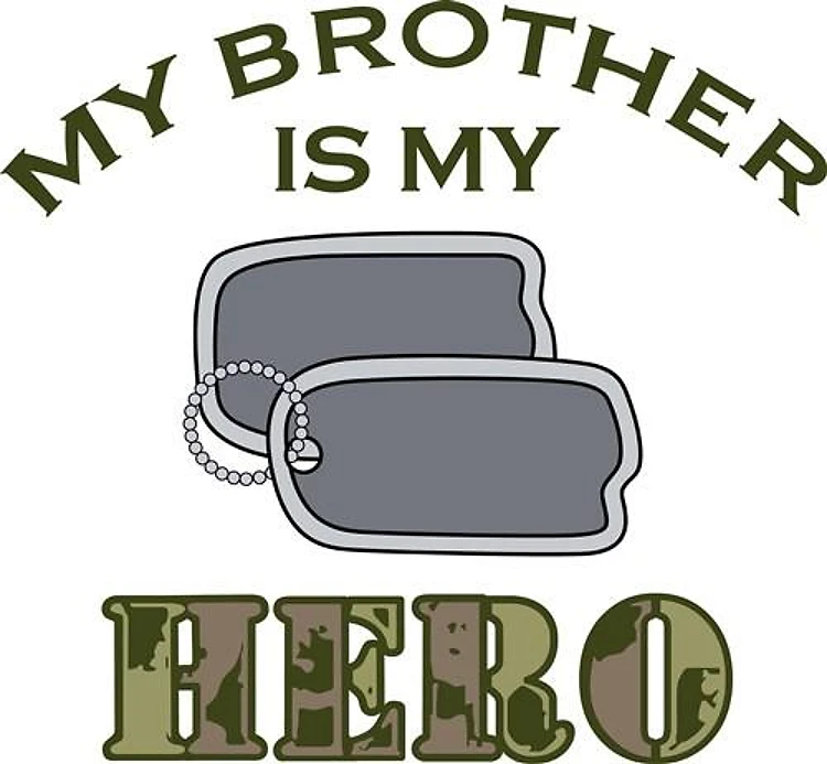 My Brother Is My Hero