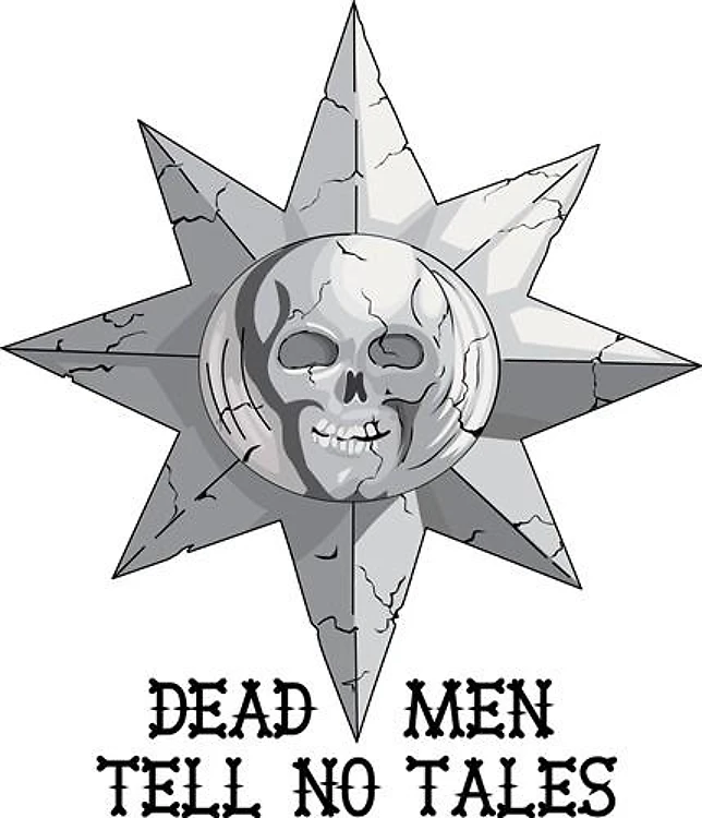 DEAD MEN TELL NO TALES