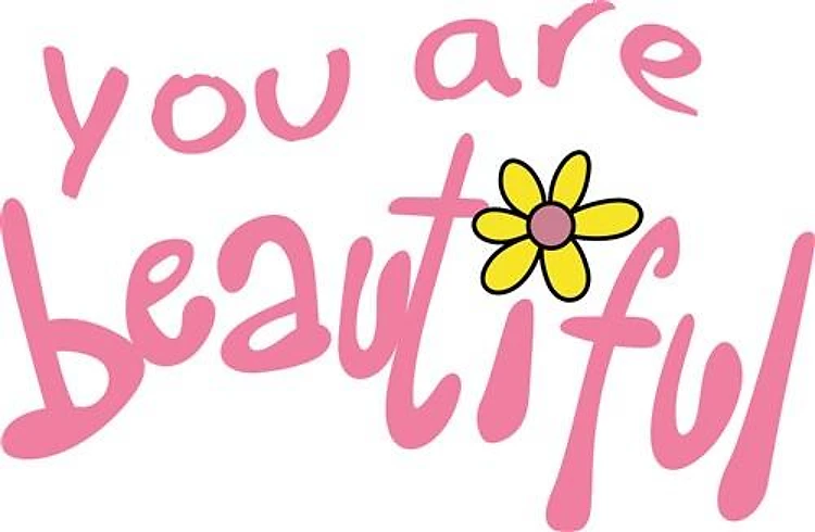 YOU ARE BEAUTIFUL