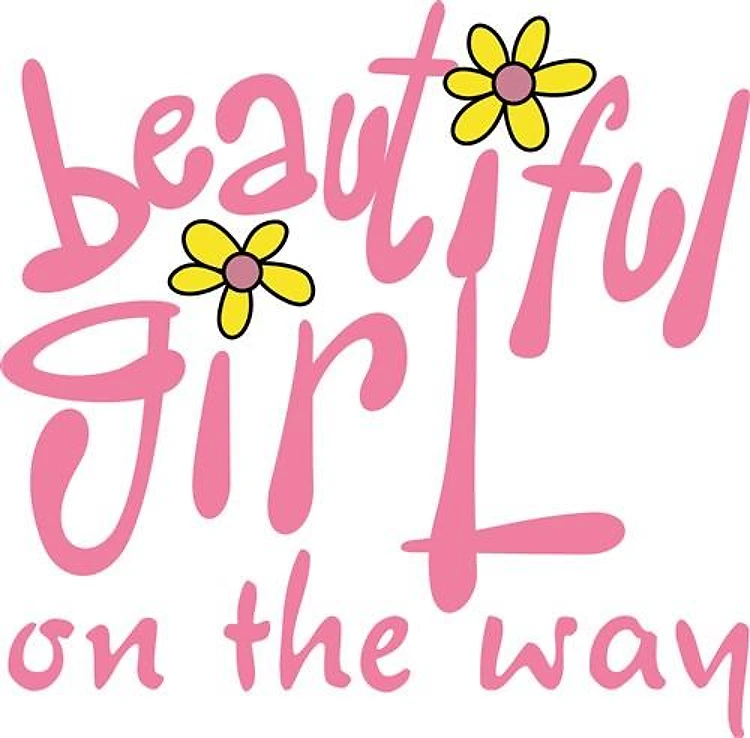 BEAUTIFUL GIRL ON THE WAY