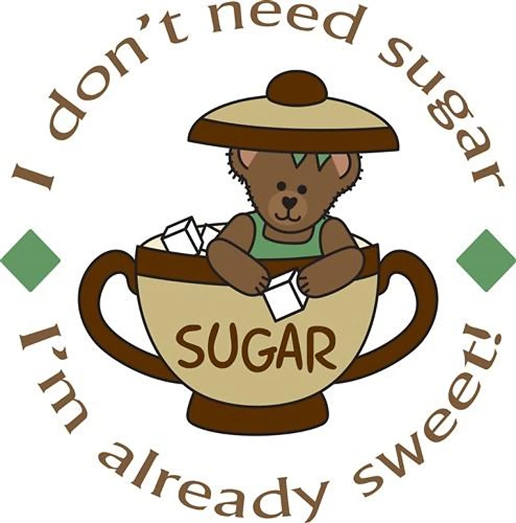 I DONT NEED SUGAR