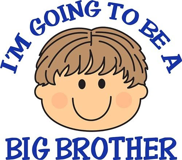 GOING TO BE BIG BROTHER