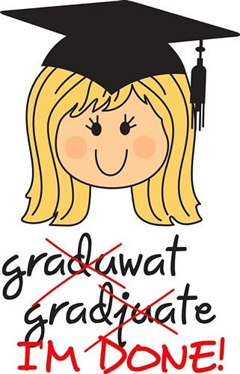 GRADUATE IM DONE
