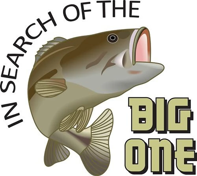 IN SEARCH OF BIG ONE