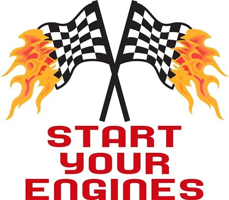 START YOUR ENGINES