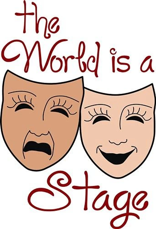 THE WORLD IS A STAGE