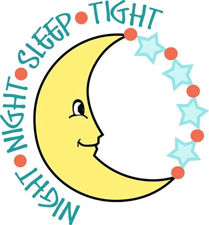 NIGHT NIGHT SLEEP TIGHT