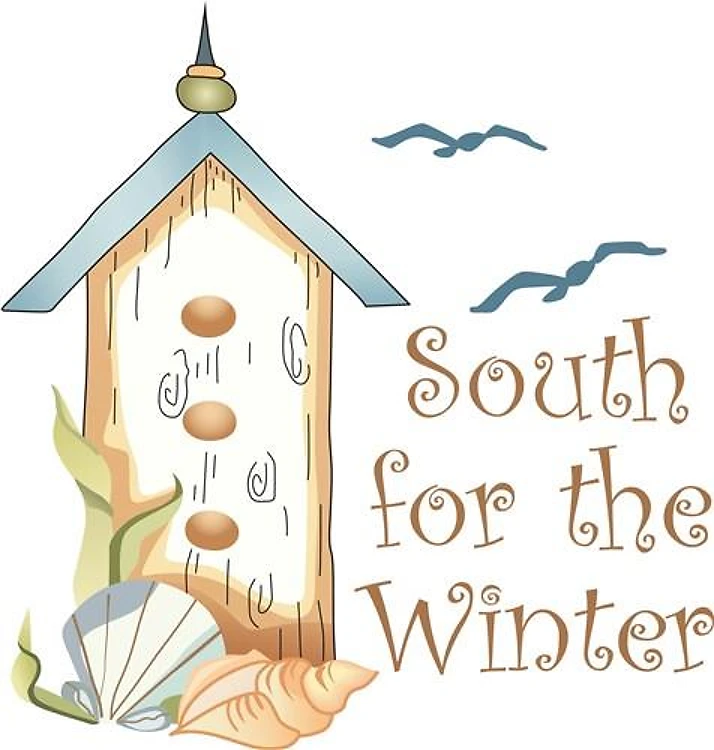 SOUTH FOR THE WINTER