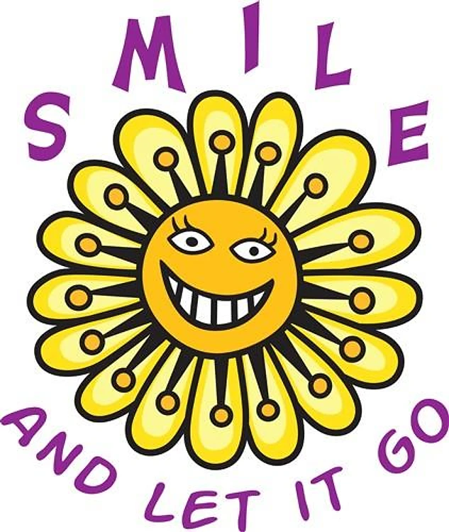 SMILE AND LET IT GO