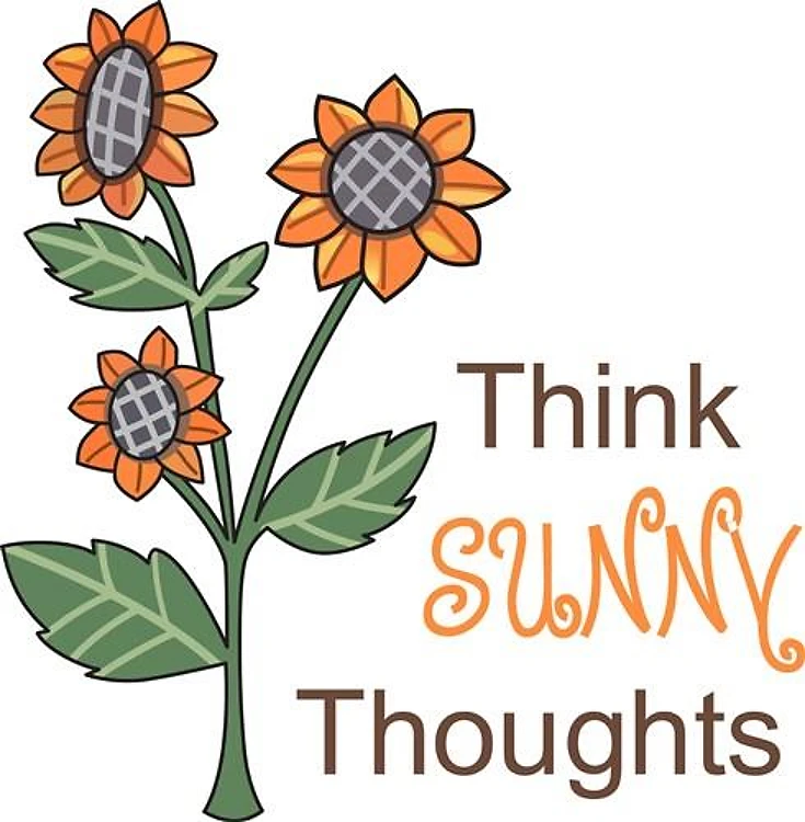 THINK SUNNY THOUGHTS