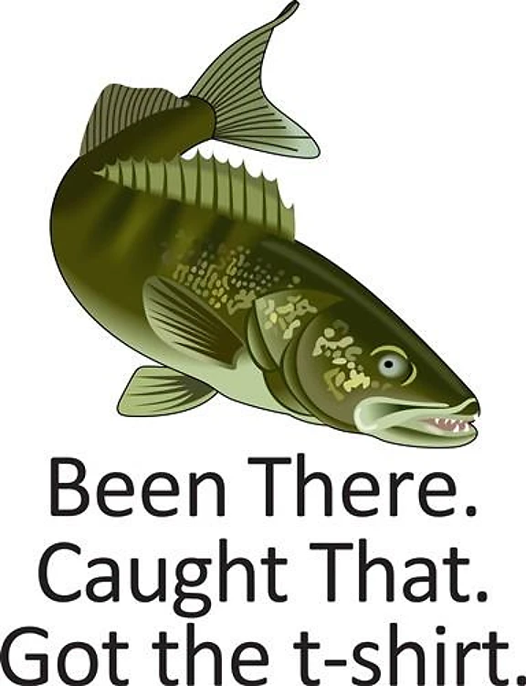 BEEN THERE WALLEYE