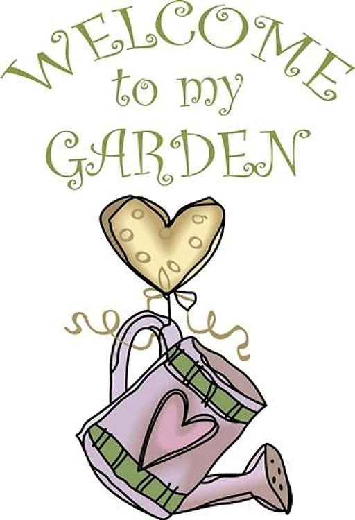 WELCOME TO MY GARDEN