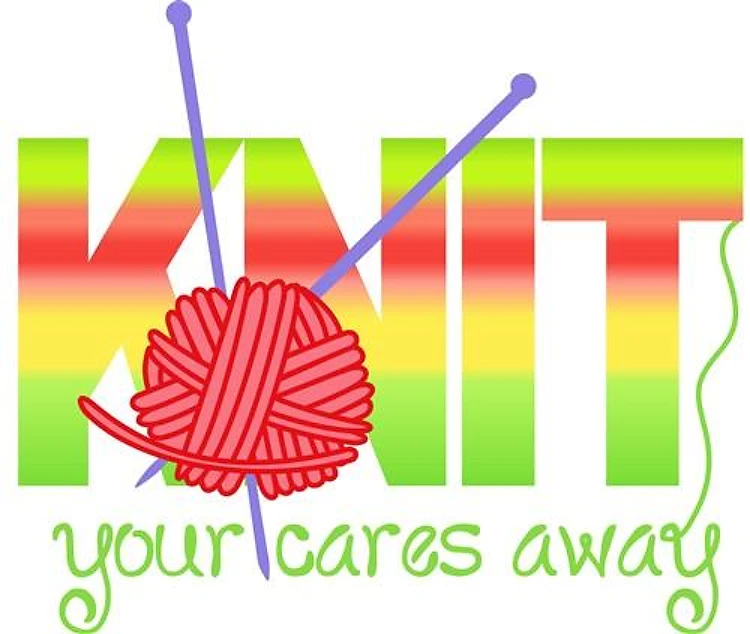 KNIT YOUR CARES AWAY