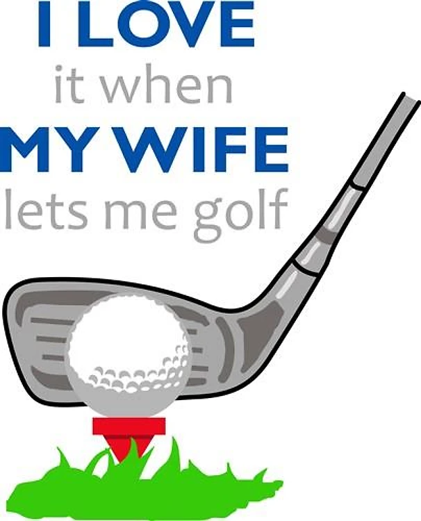 I LOVE MY WIFE HUMOR