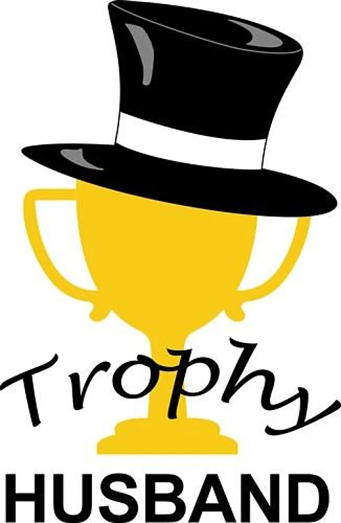 TROPHY HUSBAND