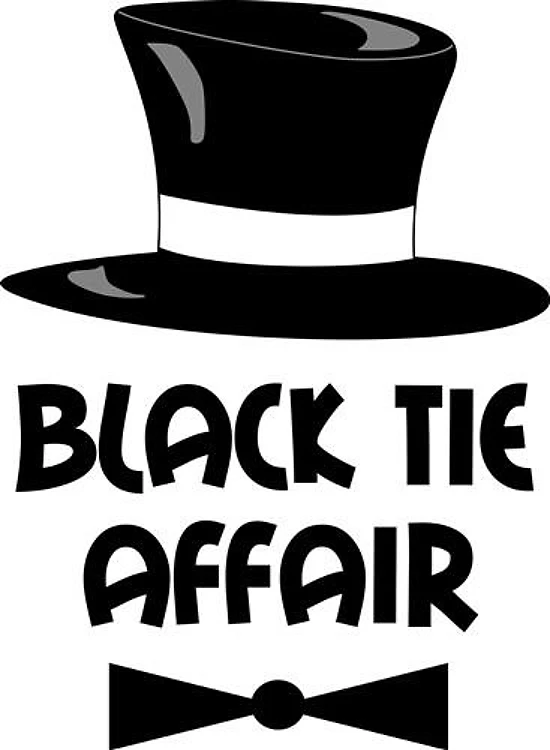 BLACK TIE AFFAIR