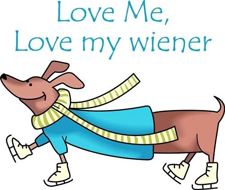 LOVE MY WIENER