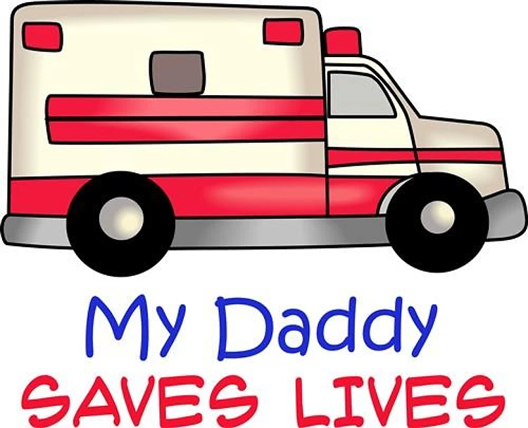 MY DADDY SAVES LIVES