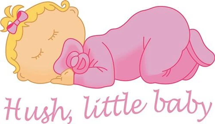 HUSH LITTLE BABY