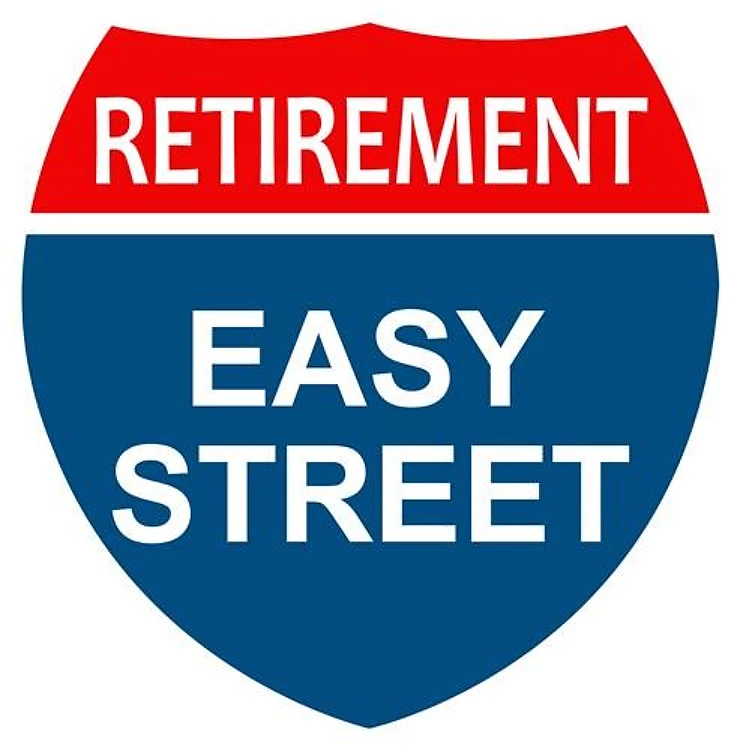 RETIREMENT EASY STREET