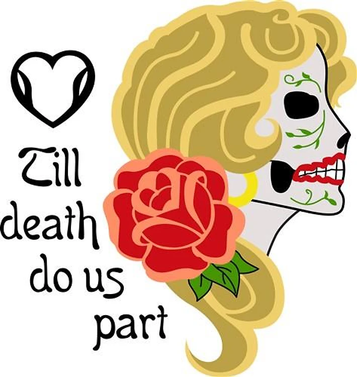TILL DEATH DO US PART