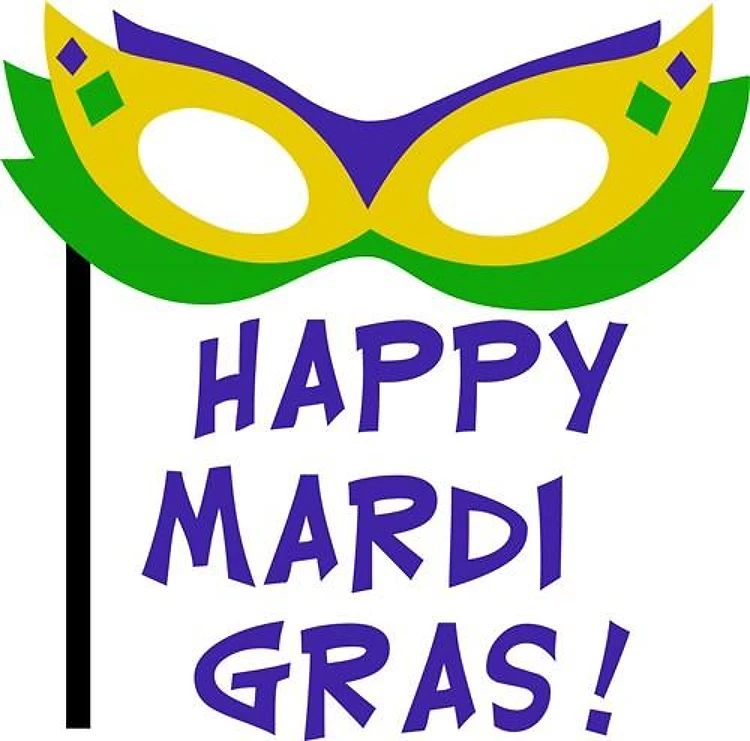 HAPPY MARDI GRAS