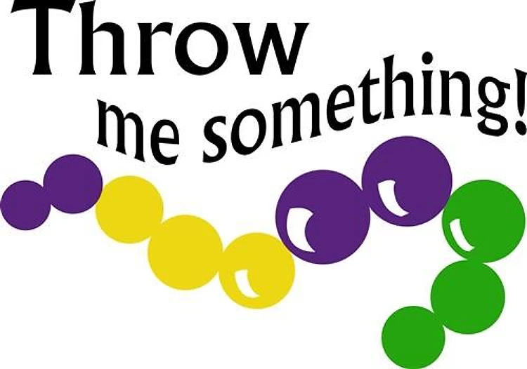 THROW ME SOMETHING