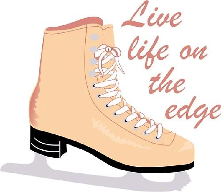 LIVE LIFE ON THE EDGE