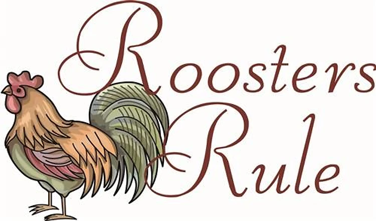 ROOSTERS RULE