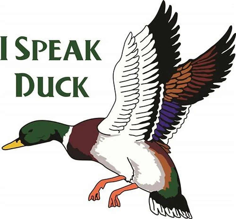 I SPEAK DUCK