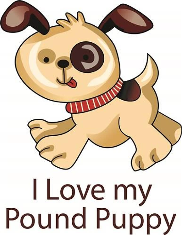 I LOVE MY POUND PUPPY