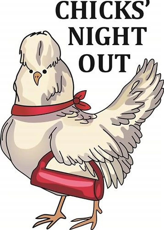 CHICKS NIGHT OUT