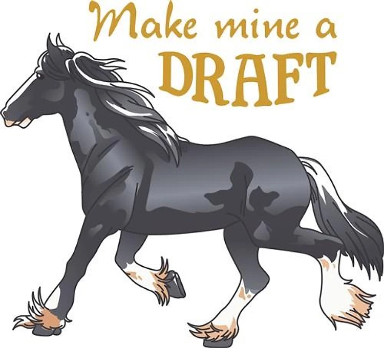 MAKE MINE A DRAFT
