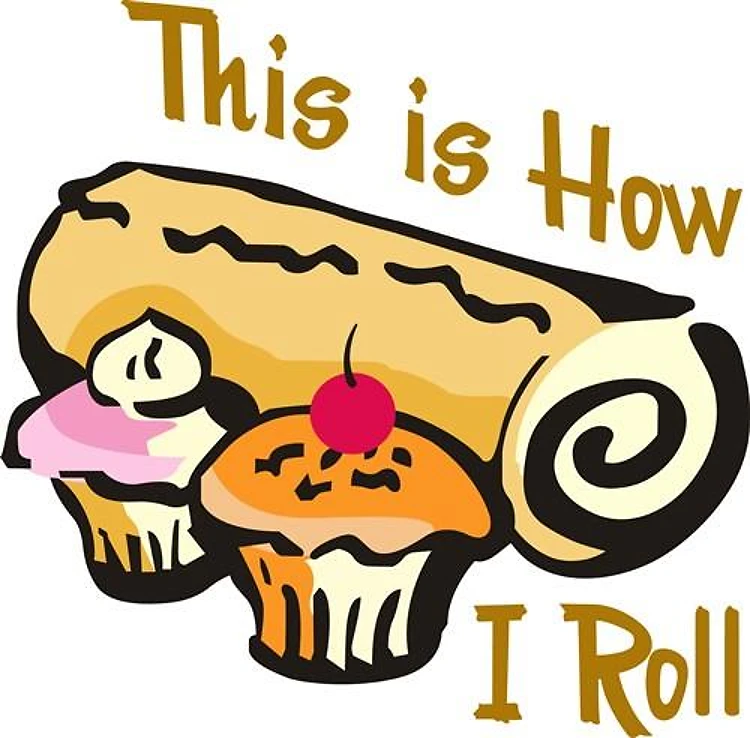 THIS IS HOW I ROLL